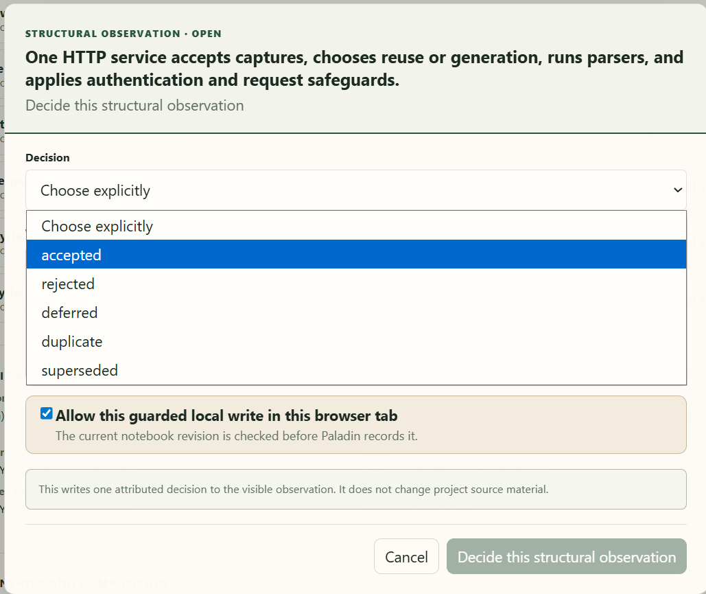 Decision dialog offering accepted, rejected, deferred, duplicate and superseded, with a guarded local write checkbox